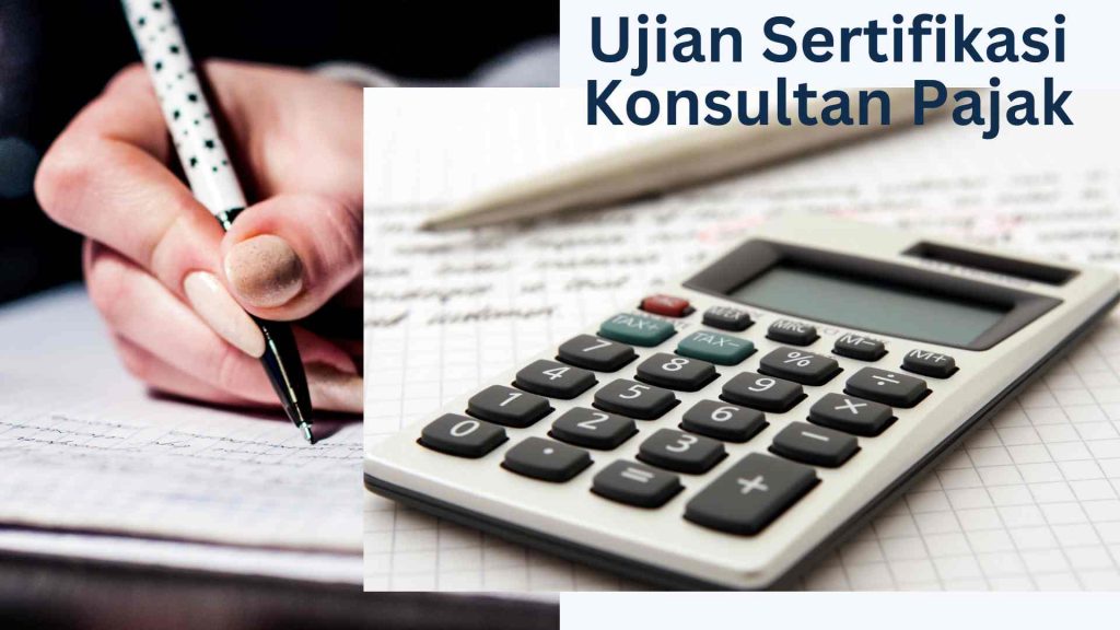 Panduan Sertifikasi Konsultan Pajak